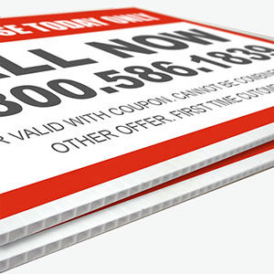3. Printed and White Coroplast Signs